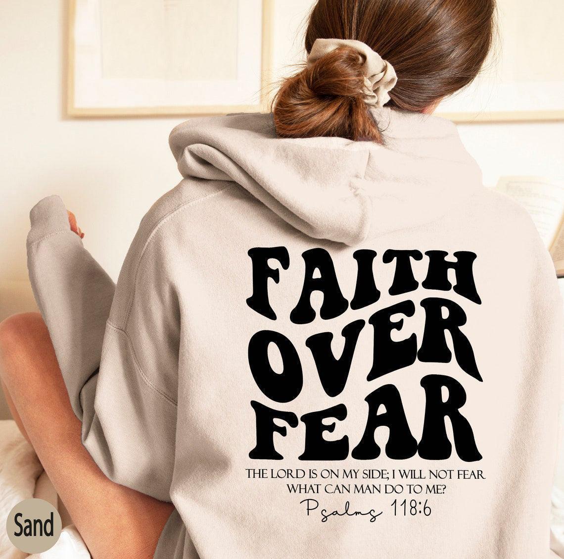 Faith Over Fear Christian Sweatshirt - HEPSIBAH SHOP